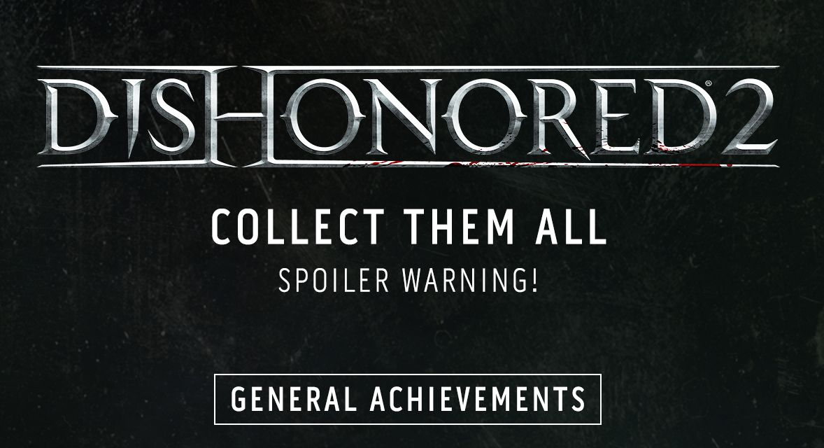 dishonored 2 achievements