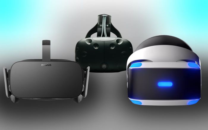 Oculus Rift, HTC Vive, PlayStation VR