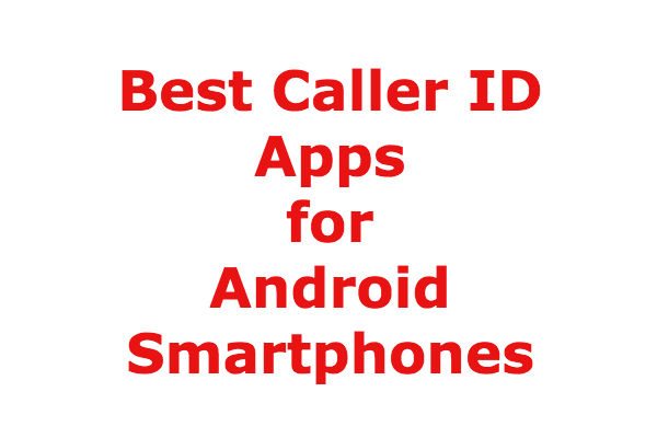Best caller id app for android