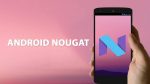 Samsung Galaxy Note 5, S7 Edge, S7, S6 Edge Plus, S6 Edge, S6 To Get Android N Update in 2016