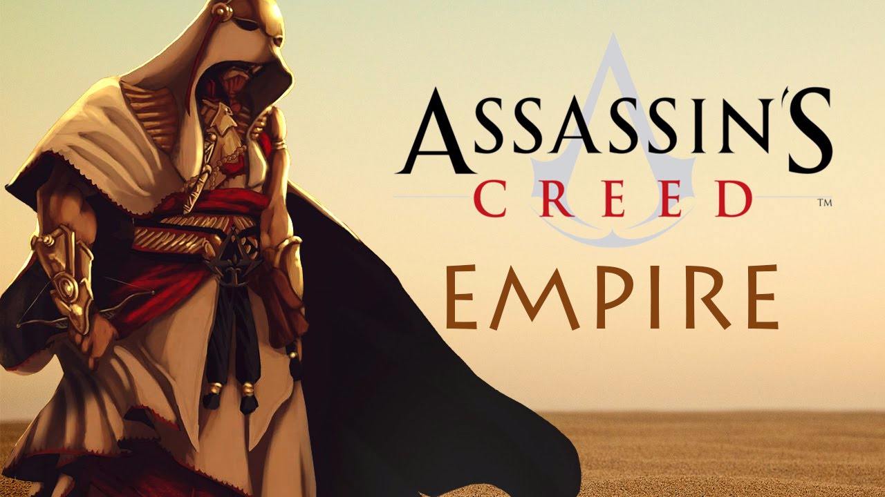 assassin's creed empire