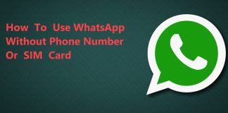 WhatsApp Without A Phone Number Or SIM Card