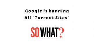 google banning torrent sites