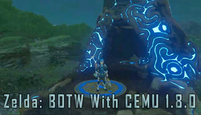 Zelda Breath Of The Wild Runs Great On Pc With Latest Cemu Version 1 8 0 Update Mobipicker