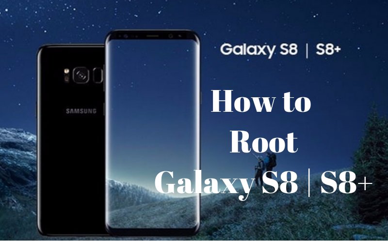 how to root galaxy s8