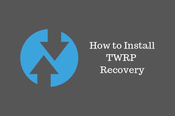 how to install twrp recovery
