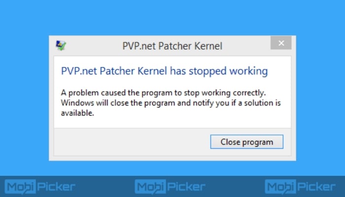 pvp.net pather kernel has stopped working