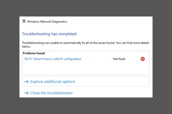 How to Fix 'WiFi Doesn't Have a Valid IP Configuration'